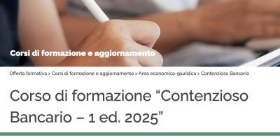 CORSO DI FORMAZIONE “CONTENZIOSO BANCARIO – 1 ed. 2025” – UniMarconi
